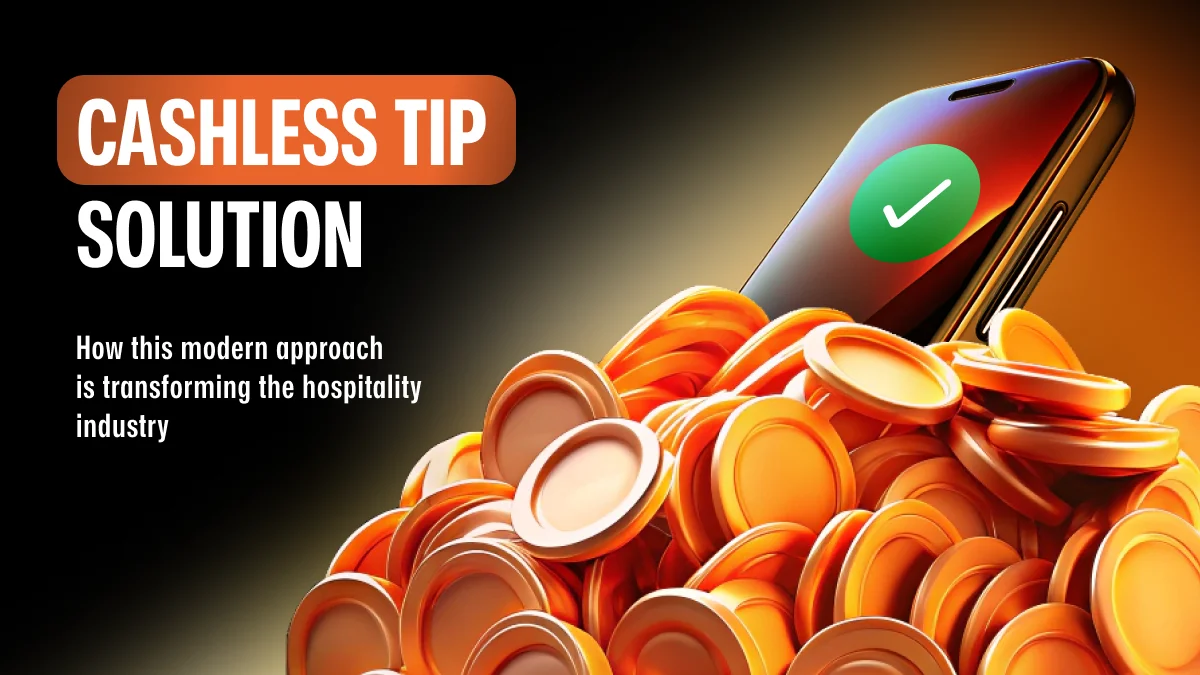 How Cashless Tipping Can Improve Your Business Operations | dev.family