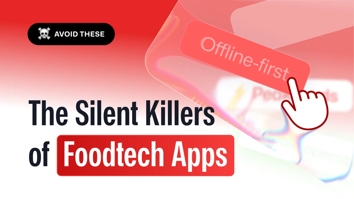 Foodtech App Mistakes to Avoid for a Successful Restaurant App Launch ...
